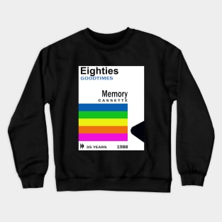 EIGHTIES CASSETTE Crewneck Sweatshirt